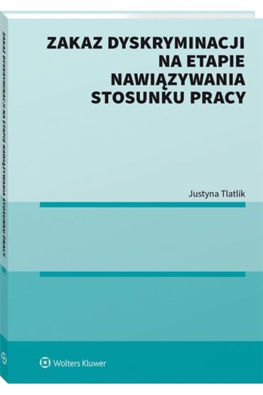 Zakaz dyskryminacji na etapie nawiązywania..