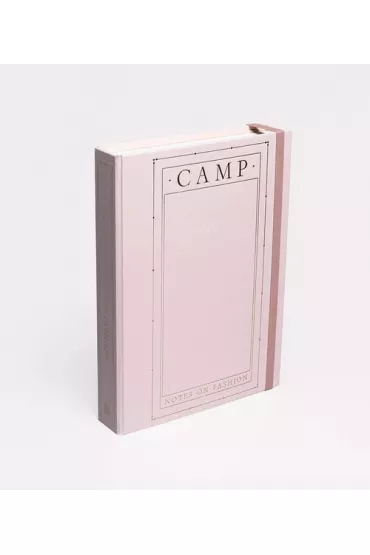CAMP Notes on Fashion - Andrew  Bolton