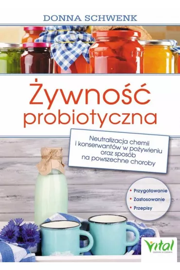 �ywno�� probiotyczna - Donna Schwenk