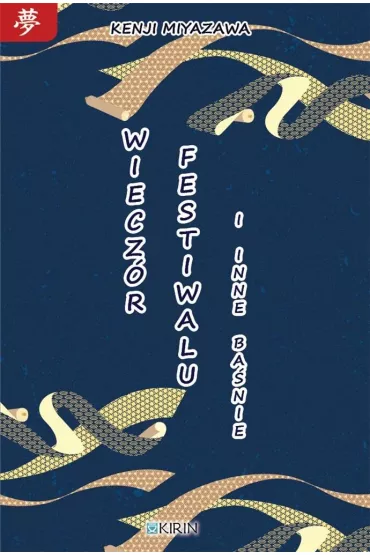 Wiecz�r festiwalu i inne ba�nie (pocket) - Miyazawa Kenji