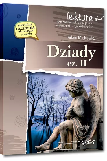 Dziady Cz 2. Lektura Z Opracowaniem - Adam Mickiewicz