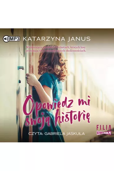 Audiobook CD MP3 Opowiedz mi swoj� histori� - Katarzyna Janus