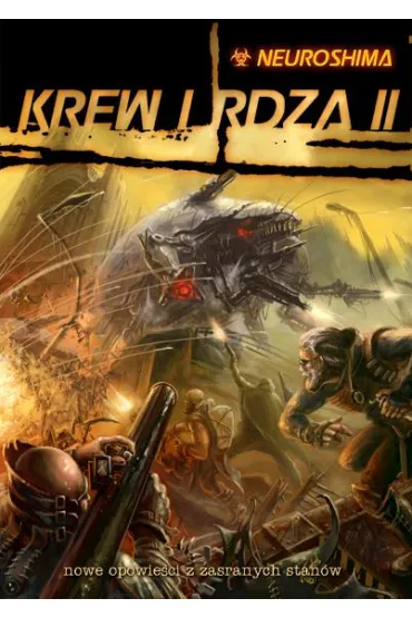 Neuroshima Krew i Rdza 2