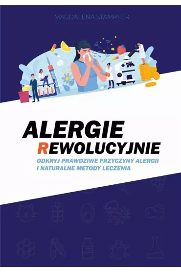 Alergie rewolucyjnie - Magdalena Stampfer