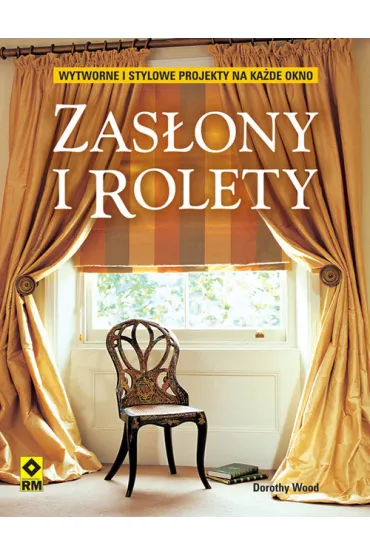 Zas�ony i rolety - Dorothy Wood