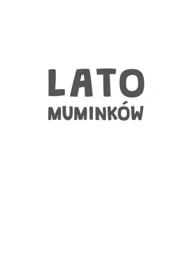 Lato Muminkw - Tove Jansson