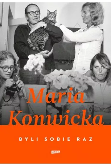Byli sobie raz - Maria  Konwicka