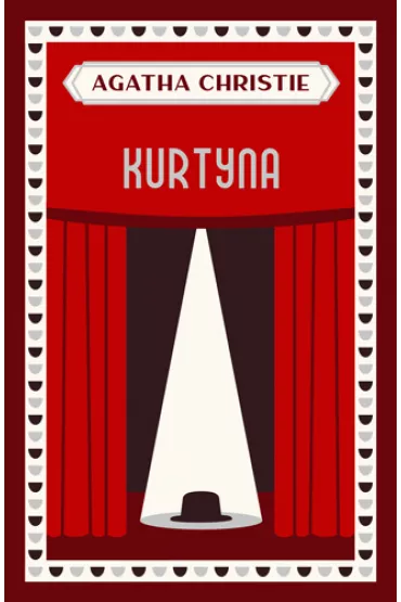 Kurtyna. Herkules Poirot. Tom 39 - Agatha Christie