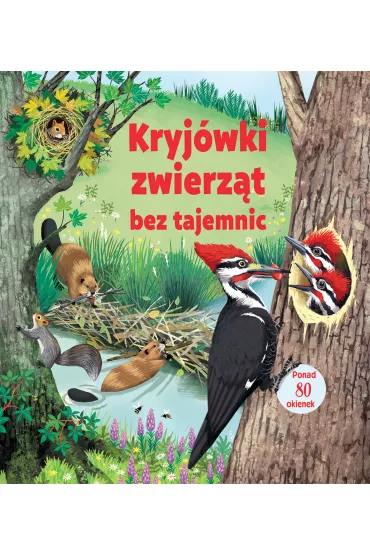 Kryj�wki zwierz�t bez tajemnic - Emily Bone, Maribel Lechuga