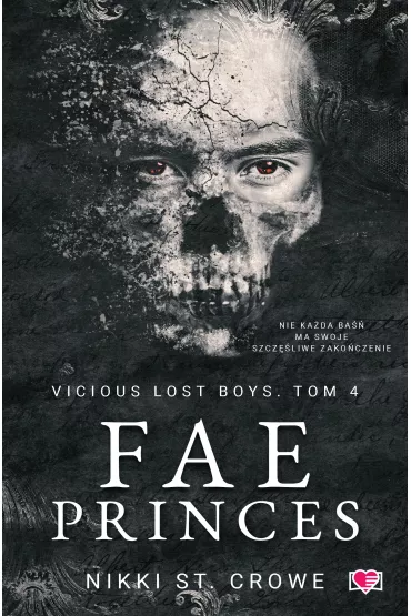 eBook Fae Princes. Vicious Lost Boys. Tom 4 mobi epub - Nikki St. Crowe