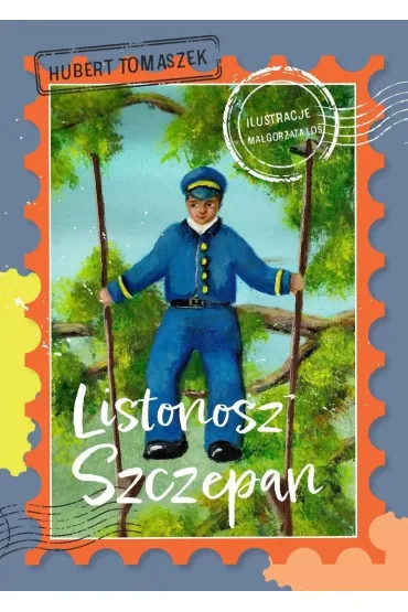 Listonosz Szczepan - Hubert  Tomaszek
