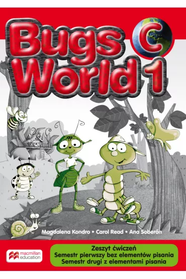 Bugs World 1 AB (C). Zeszyt �wicze�. Semestr pierwszy i drugi - Magdalena Kondro, Ana Soberon, Carol Read