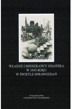 eBook Wadze i mieszkacy Gdaska w 1945 roku w wietle sprawozda pdf