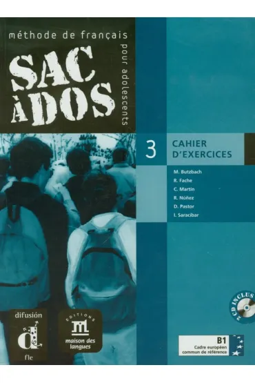 Sac a dos 3 �wiczenia + 2 CD B1 - Michèle Butzbach