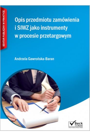 Opis przedmiotu zamówienia i SIWZ jako instrumenty w procesie przetargowym + CD