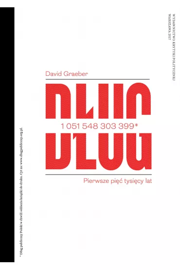D�ug. Pierwsze pi�� tysi�cy lat - David Graeber