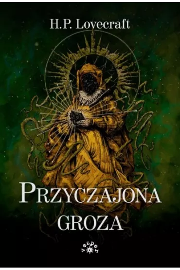 Przyczajona groza - Howard Phillips Lovecraft