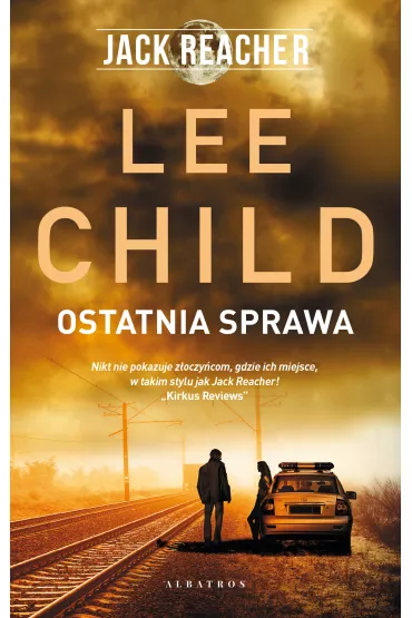 eBook Ostatnia sprawa. Jack Reacher. Tom 16 mobi epub - Lee Child