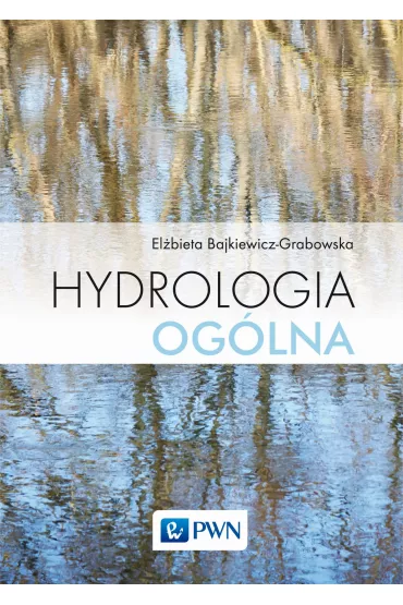 Hydrologia og�lna - El�bieta Bajkiewicz-Grabowska