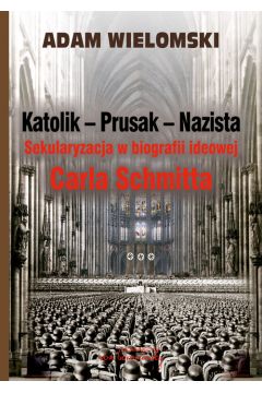 Katolik - Prusak - Nazista