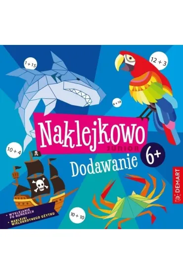 Naklejkowo Junior 6+ Dodawanie - Anna Borchard