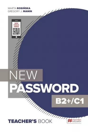 New Password B2+/C1. Ksi��ka nauczyciela z kodem do aplikacji MEE - Marta Rosi�ska, Gregory J. Manin
