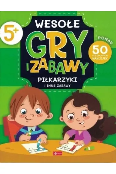 Weso�e gry i zabawy. Pi�karzyki i inne zagawy