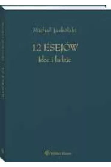 12 esej�w. Idee i ludzie - Micha� Jask�lski