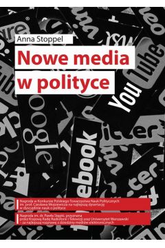 eBook Nowe media w polityce na przykadzie kampanii prezydenckich w Polsce w latach 1995–2015 pdf