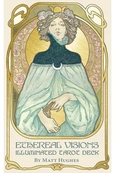 Ethereal Visions: Illuminated Tarot Deck - Matt Hughes