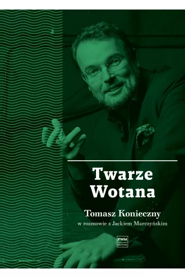 Twarze Wotana - Jacek Marczy�ski