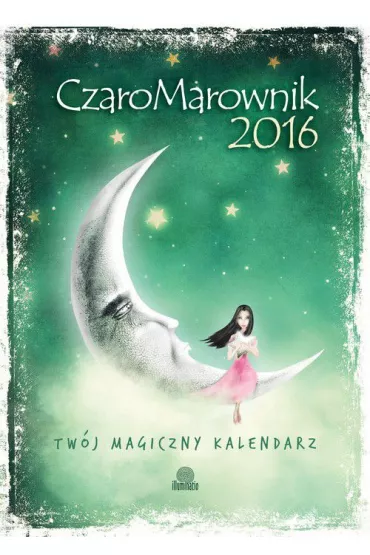 CzaroMarownik 2015 - Tw�j magiczny kalendarz - Praca zbiorowa