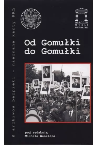 Od Gomu�ki do Gomu�ki - Micha� Wenklar