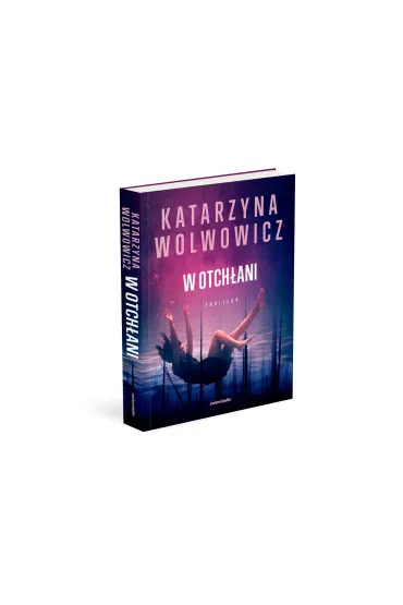 W otch�ani - Katarzyna  Wolwowicz