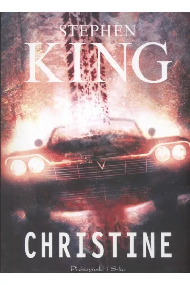 Christine - Stephen King