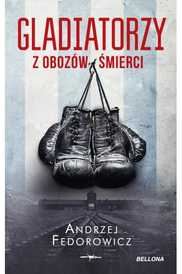 Gladiatorzy z oboz�w �mierci (pocket) - Andrzej Fedorowicz