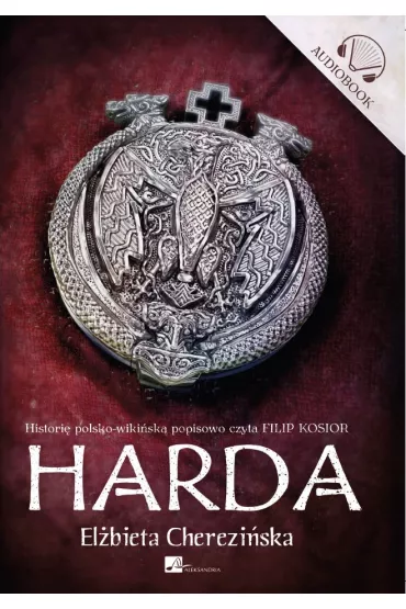 Audiobook Harda. Tom 1 mp3 - El�bieta Cherezi�ska
