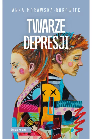 eBook Twarze depresji mobi epub - Anna Morawska-Borowiec