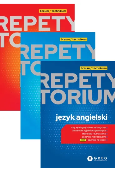 Pakiet Repetytorium. Liceum i technikum: J�zyk polski, Matematyka, J�zyk angielski