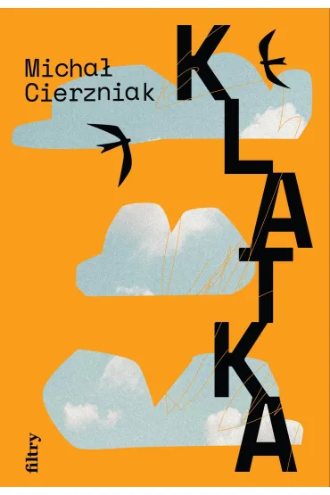 Klatka - Micha�  Cierzniak
