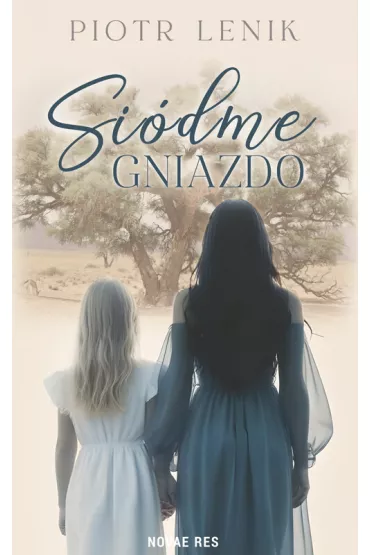 Si�dme gniazdo - Piotr Lenik