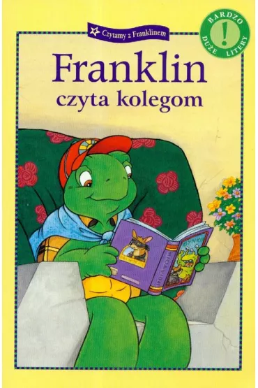 Franklin czyta kolegom - Paulette Bourgeois