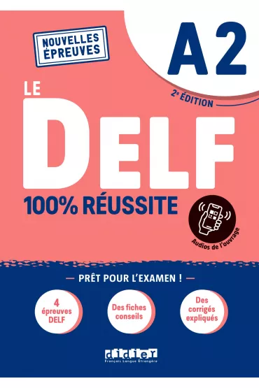 DELF A2 100% reussite podr�cznik + zawarto�� online Nowa formu�a 2021 - Dorothee Dupleix, Catherine Houssa, Marie Rabin