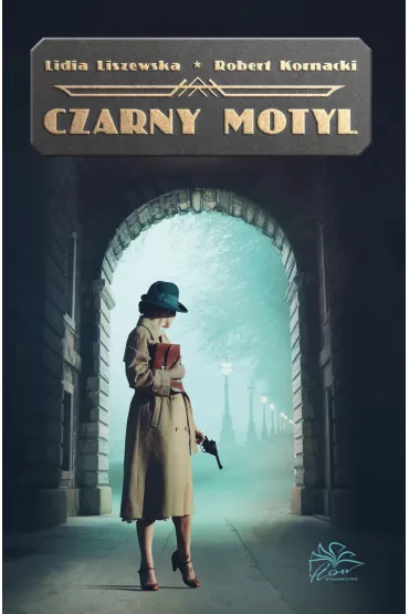 Czarny motyl - Lidia Liszewska, Robert Kornacki
