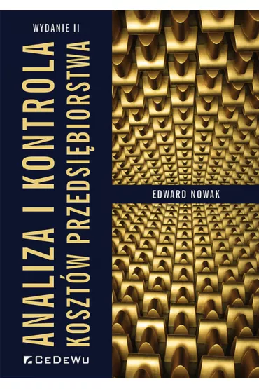 Analiza i kontrola koszt�w przedsi�biorstwa - Edward Nowak