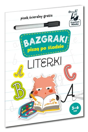 Bazgraki pisz� po �ladzie. Literki. Kapitan Nauka