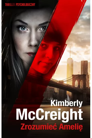Zrozumie� Ameli� - Kimberly McCreight