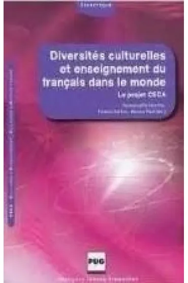 Diversites culturelles et enseignement du francais dans in monde - Jean  Lamoureux
