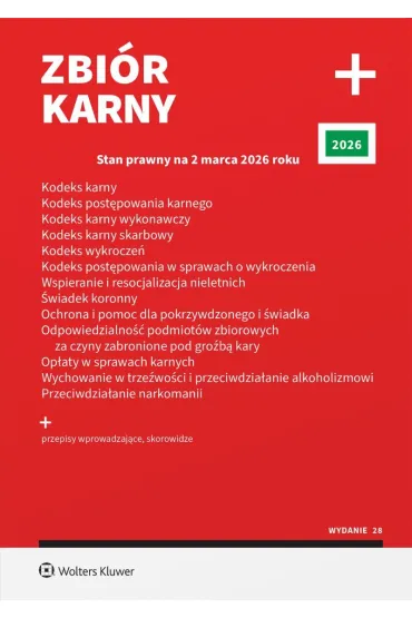 Kodeks karny. Kodeks post�powania karnego. Kodeks karny wykonawczy. Kodeks karny skarbowy