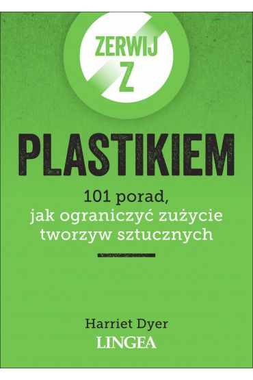 Zerwij z plastikiem